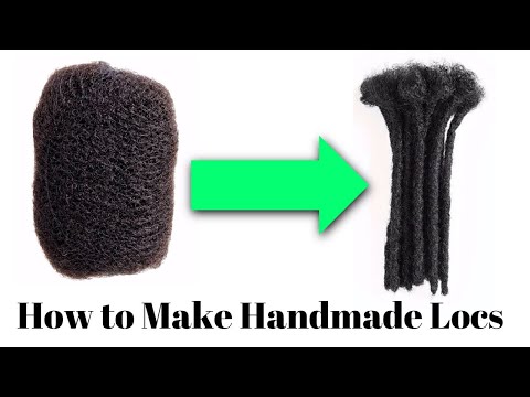 How to Make Handmade Locs Using 100% Human Hair