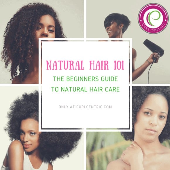 Natural Hair 101: What No One Tells You About Going Natural